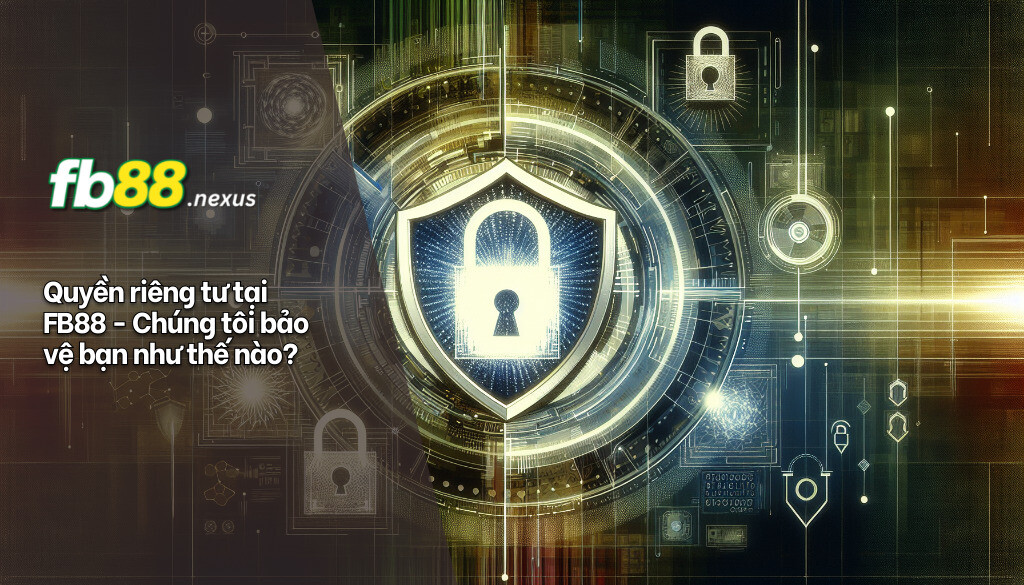 Quyền riêng tư tại FB88